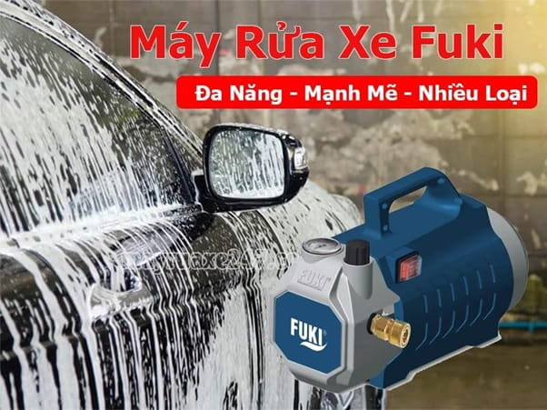 Máy Rửa Xe Fuki: Đa Năng, Nhiều Loại, Bền Bỉ