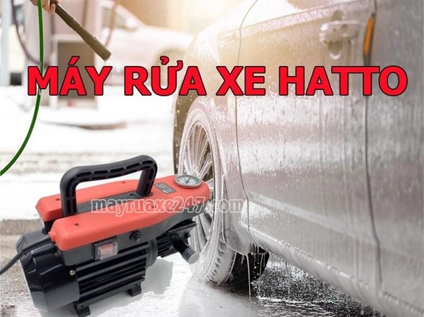 Review máy rửa xe Hatto chi tiết: Giá rẻ, xịt khỏe, dễ dùng