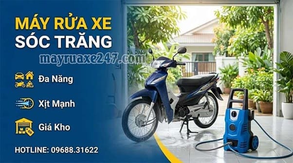 Máy rửa xe Sóc Trăng: Đủ loại, Xịt khỏe, Giá kho