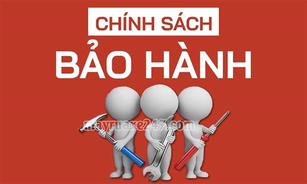 Luôn quan tâm đến chính sách bảo hành khi mua máy Luôn quan tâm đến chính sách bảo hành khi mua máy