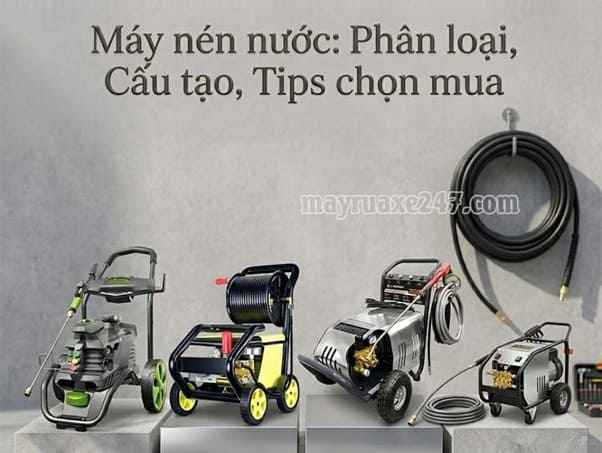 T&igrave;m hiểu về m&aacute;y n&eacute;n nước