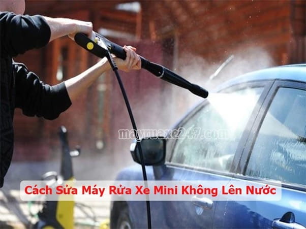 m&aacute;y rửa xe mini kh&ocirc;ng l&ecirc;n nước