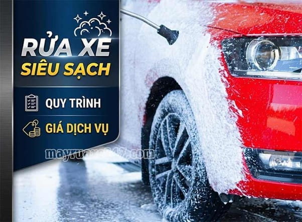 Rửa xe si&ecirc;u sạch: Quy tr&igrave;nh thực hiện, Gi&aacute; dịch vụ