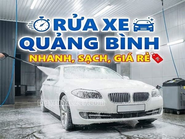 Rửa xe Quảng Bình: Tổng hợp địa chỉ uy tín, Bảng Giá